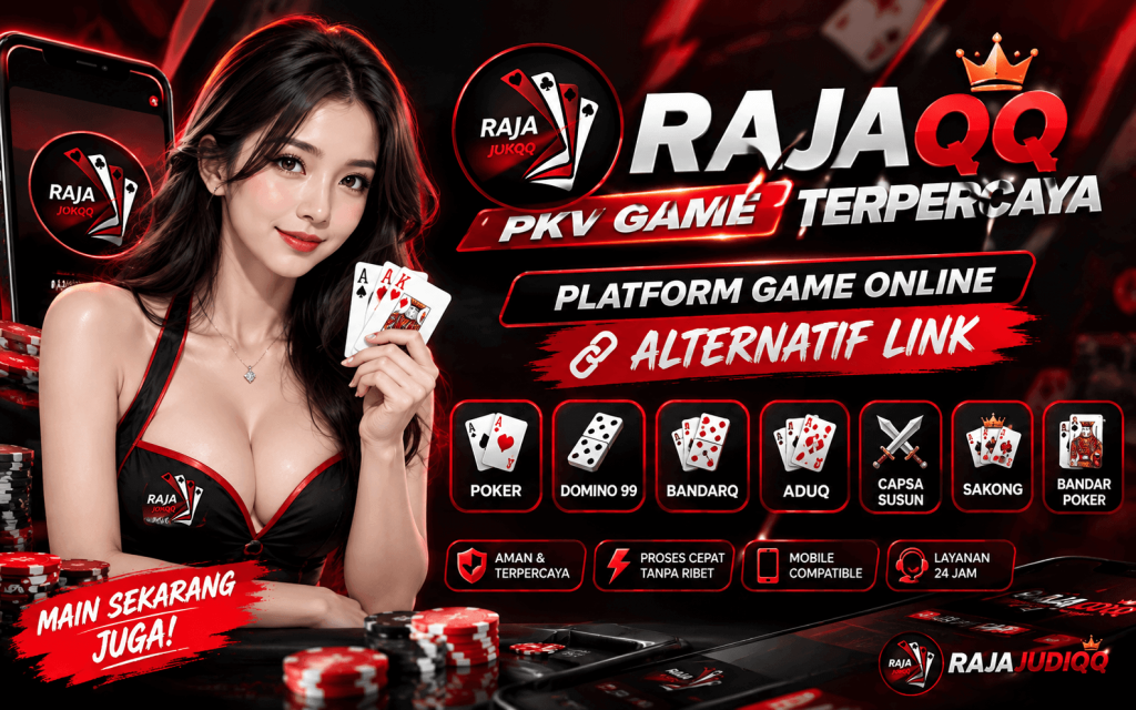 Rajaqq Pkv Game Terpercaya Platform Game Online Alternatif Link